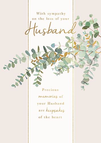 ON THE LOSS OF YOUR HUSBAND