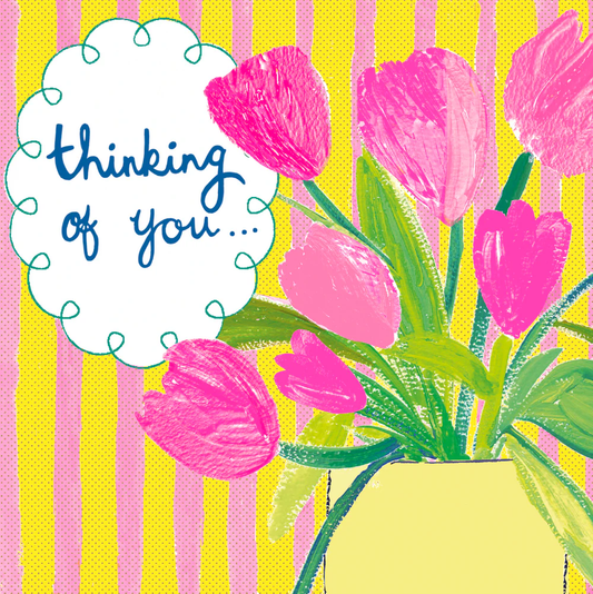 THINKING OF YOU