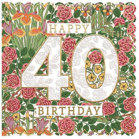 WILLIAM MORRIS 40TH BIRTHDAY