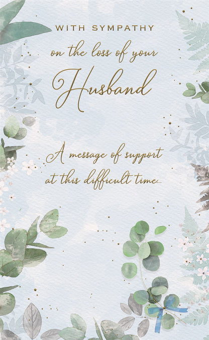 SYMPATHY ON THE LOSS OF YOUR HUSBAND