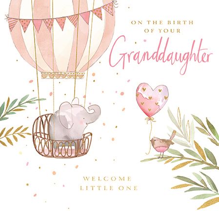 ON THE BIRTH OF YOUR GRANDDAUGHTER